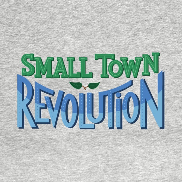 Small Town Revolution by Scream Therapy